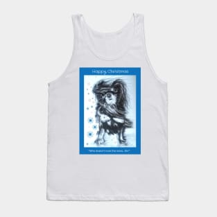 Dog loving the snow...Brr Tank Top